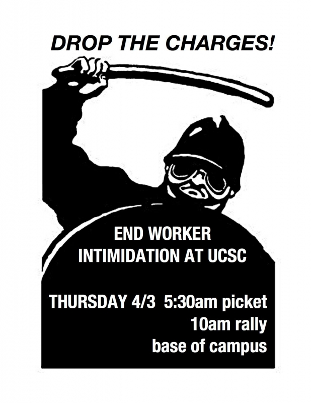 800_end-worker-intimidation-at-ucsc.jpg 