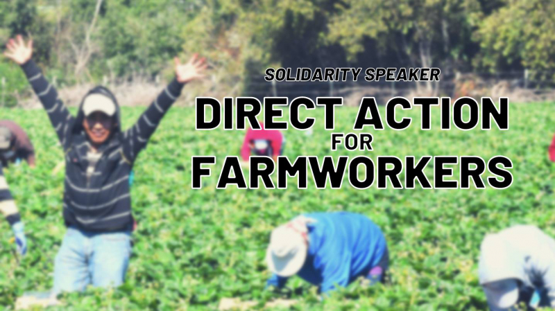 sm_direct_action_for_farm_workers.jpg 