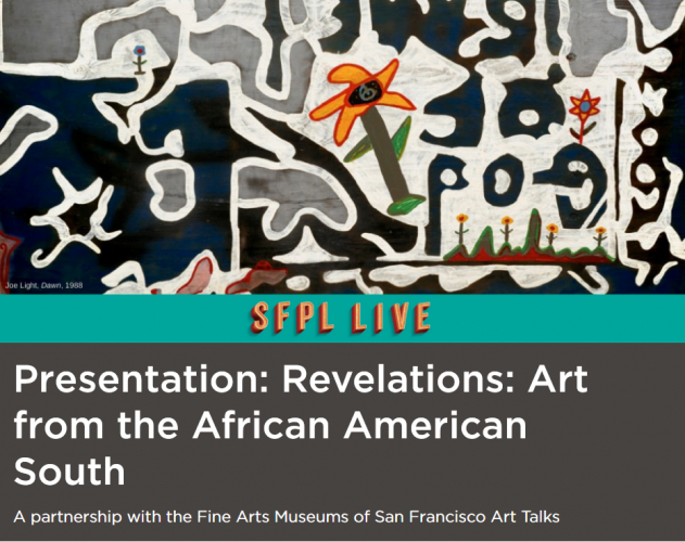 sm_screenshot_2021-01-01_presentation_revelations_art_from_the_african_american_south_san_francisco_public_library.jpg 