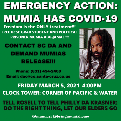 sm_emergency_action_mumia_has_covid-19_santa_cruz_clock_tower_march_5_2021.jpg 