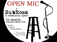 Open Mic on Thursdays at SubRosa