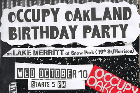 Occupy Oakland Celebrates 1-Year Anniversary with Birthday Party
