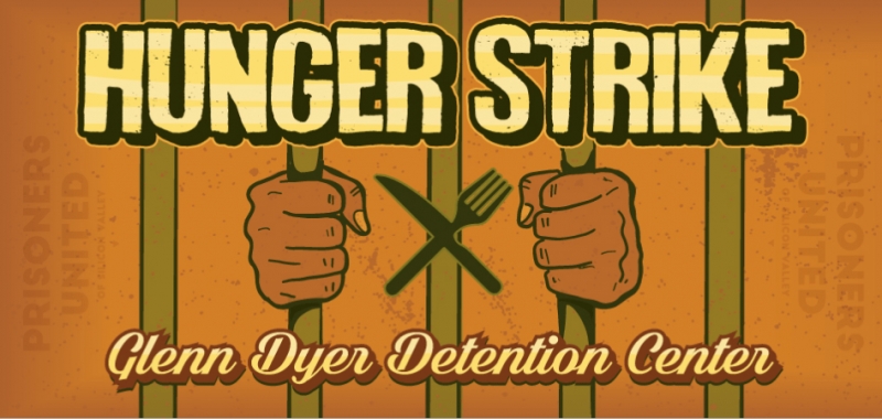 sm_hunger-strike-glenn-dyer-detention-center.jpg 