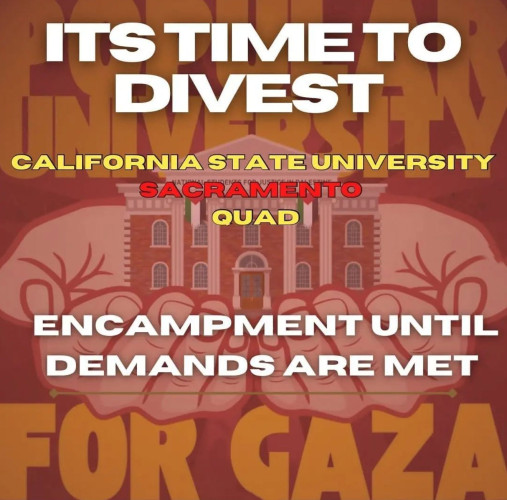 On April 29, students at Sacramento State University launched a Gaza solidarity encampment on the Quad. Students for Justice in Palestine...