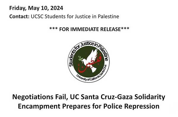 Students for Justice in Palestine (SJP) at UC Santa Cruz and UCSC Divest have issued a joint press release announcing that negotiations w...