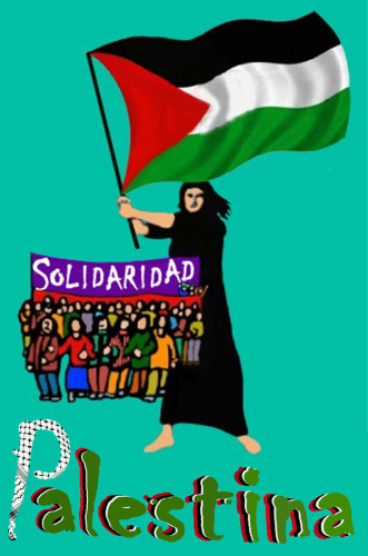 Solidaridad sin fronteras con las luchas compañeras: La prioridad Palestina