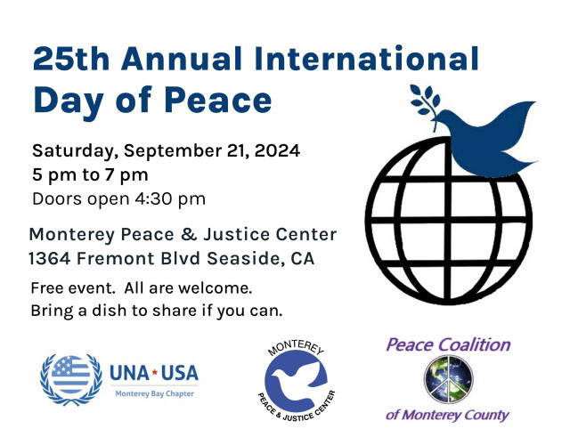 Join us Saturday, September 21st at the Peace and Justice Center in Seaside, CA.