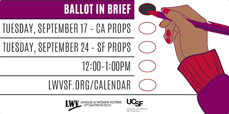 Online via Zoom: https://www.eventbrite.com/e/ballot-in-brief-learn-about-the-san-francisco-ballot-measures-virtual-tickets-1004864796657 