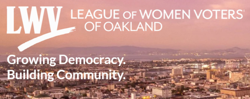 2024 CA Ballot Props & Oakland Local Measures w/ LWV Oakland @ Oakland Public Library: Dimond Branch