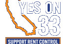 State of California, "Yes on 33" and "Support Rent Control"