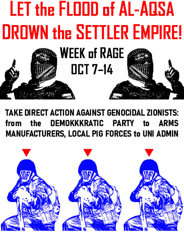 flyer: LET the FLOOD of AL-AQSA DROWN the SETTLER EMPIRE! WEEK of RAGE OCT 7-14