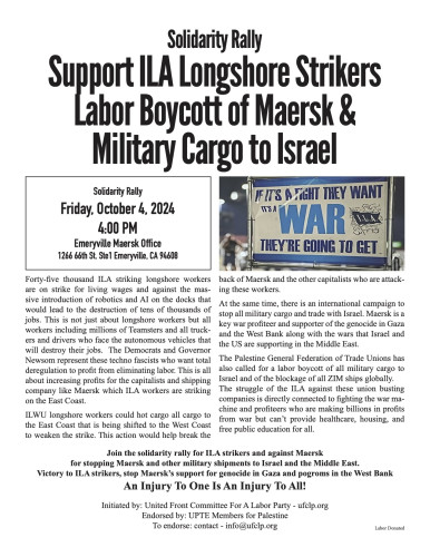 Solidarity With ILA Strikers & Stop Maersk Military Shipments To Israel