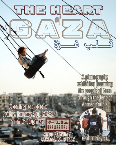 Flyer for "The Heart of Gaza" - a photo exhibition featuring the work of Ahmed Younis, a photojournalist in Gaza.