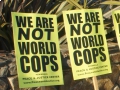 We Are Not World Cops